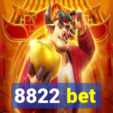 8822 bet