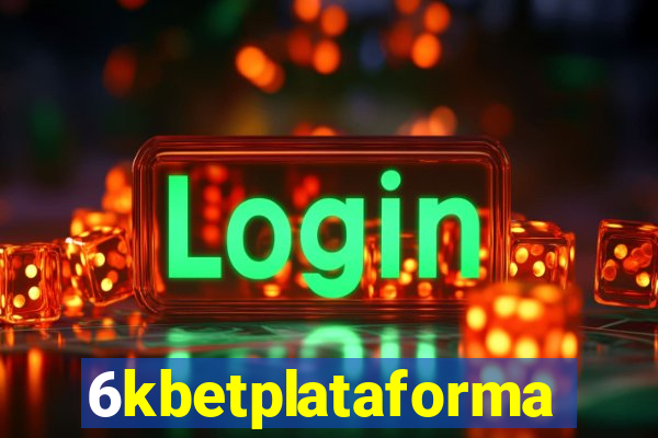 6kbetplataforma