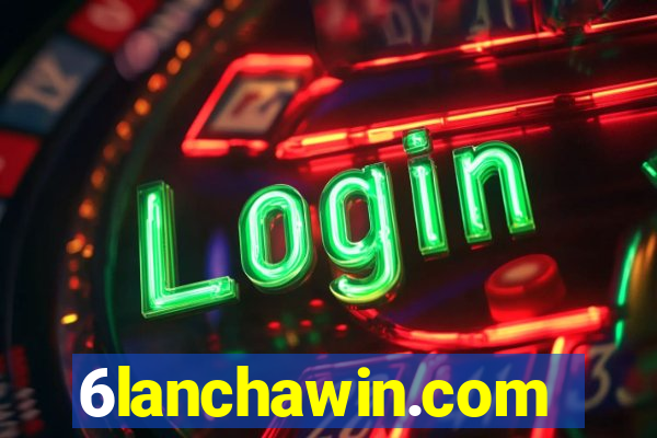 6lanchawin.com