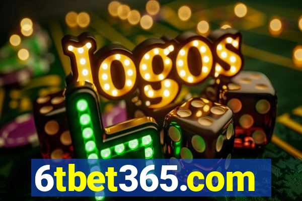 6tbet365.com