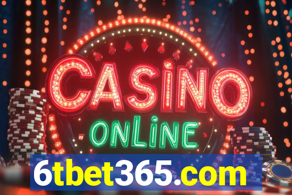 6tbet365.com