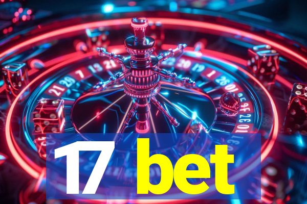 17 bet