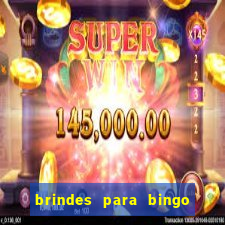 brindes para bingo de empresa