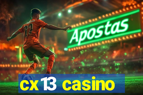 cx13 casino