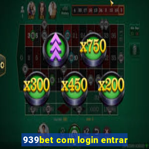 939bet com login entrar