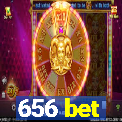 656 bet