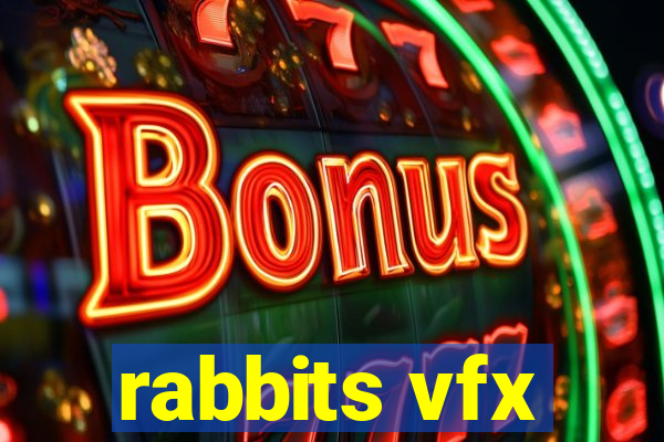 rabbits vfx