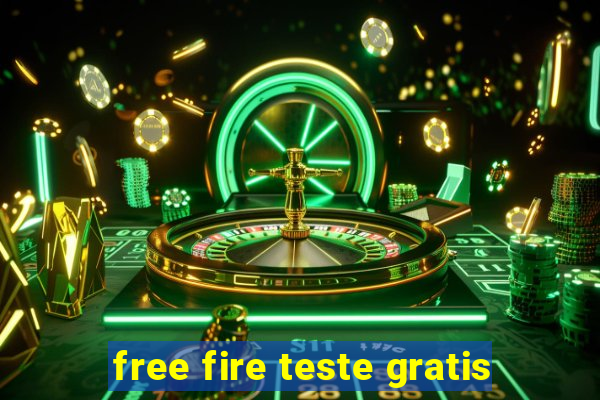 free fire teste gratis