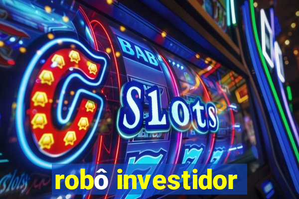 robô investidor