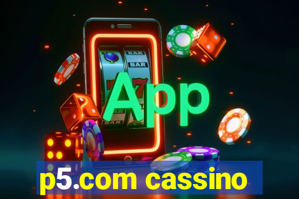 p5.com cassino