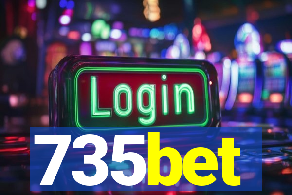 735bet