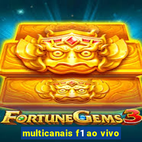 multicanais f1 ao vivo