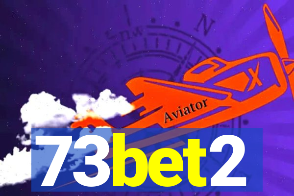 73bet2