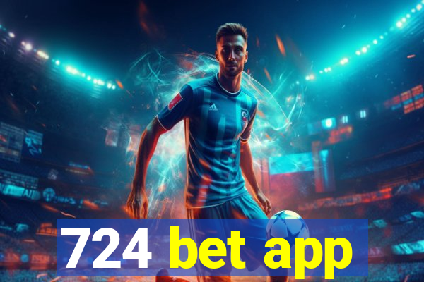 724 bet app