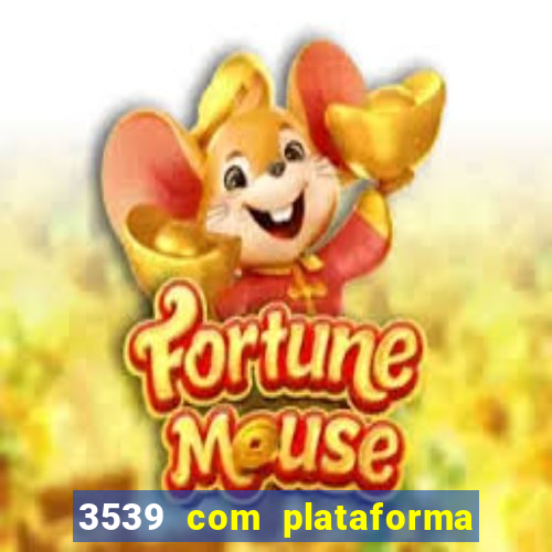 3539 com plataforma de jogos