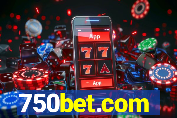 750bet.com