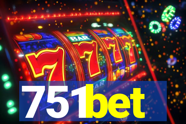 751bet