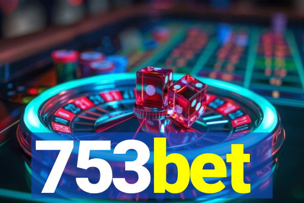 753bet