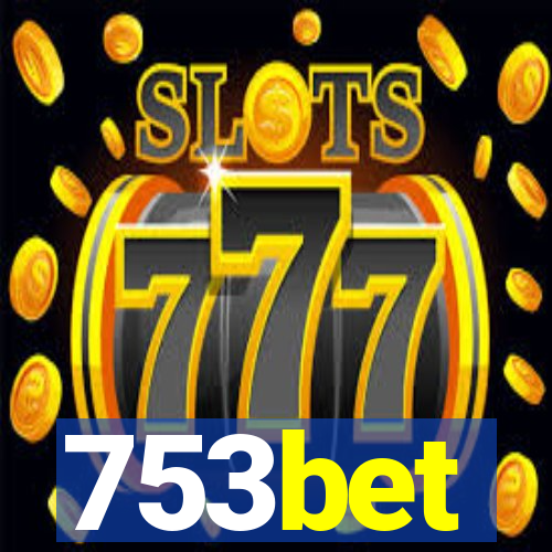 753bet