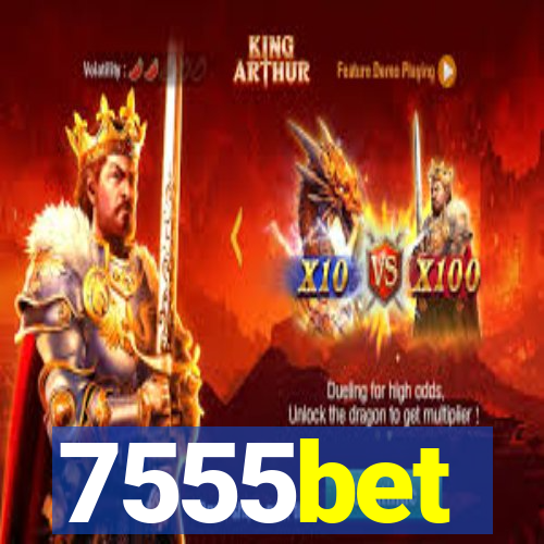 7555bet