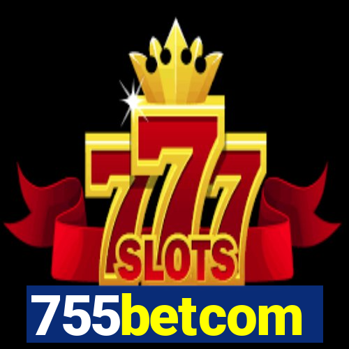 755betcom