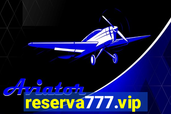 reserva777.vip