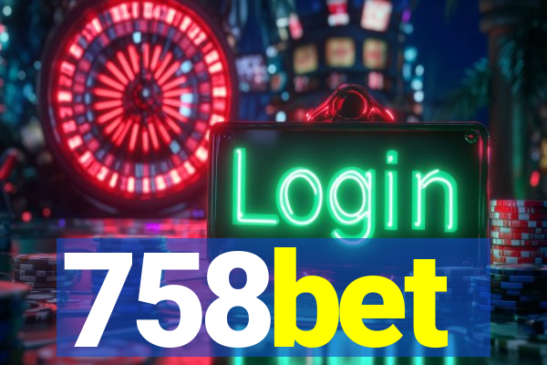 758bet