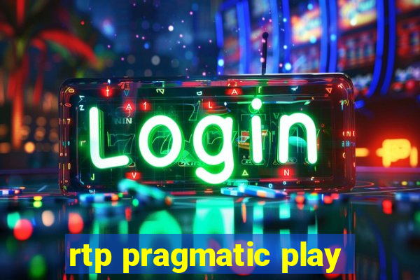 rtp pragmatic play