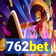 762bet