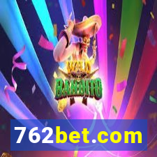 762bet.com