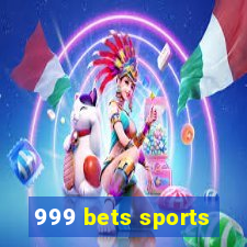 999 bets sports