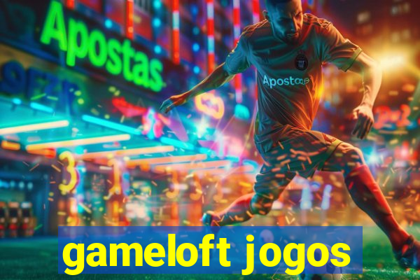 gameloft jogos