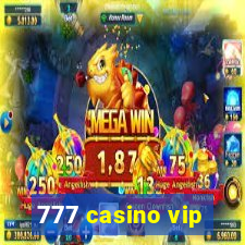 777 casino vip