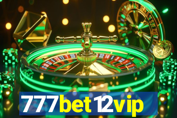 777bet12vip