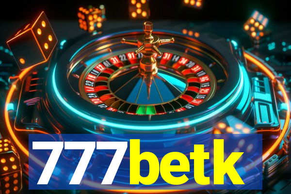 777betk