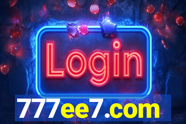 777ee7.com