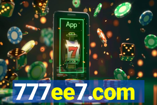 777ee7.com