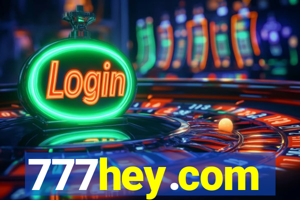 777hey.com