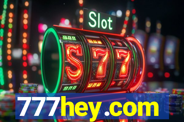 777hey.com