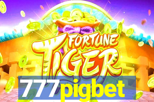 777pigbet