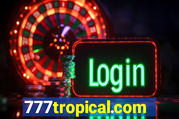 777tropical.com