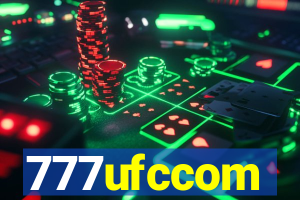 777ufccom