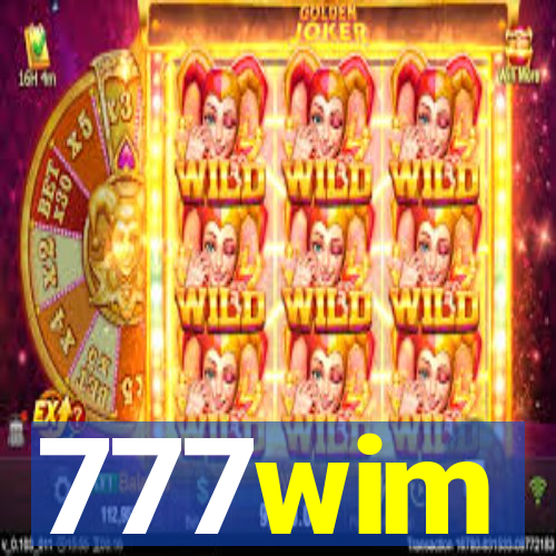 777wim