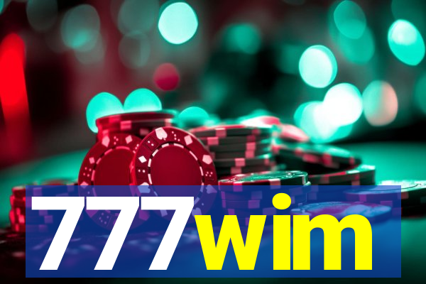 777wim