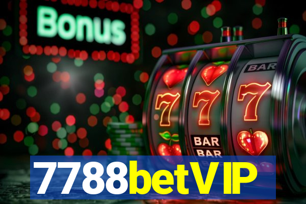 7788betVIP