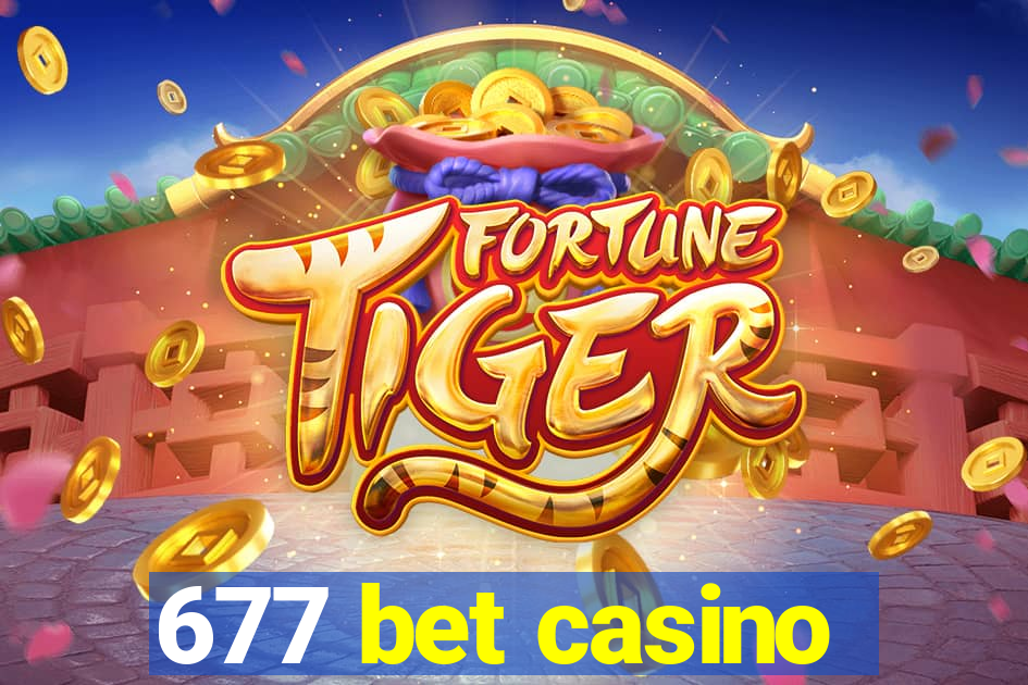 677 bet casino