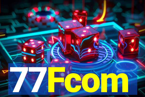 77Fcom