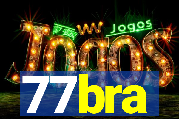 77bra