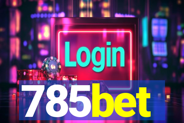 785bet