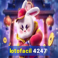 lotofacil 4247